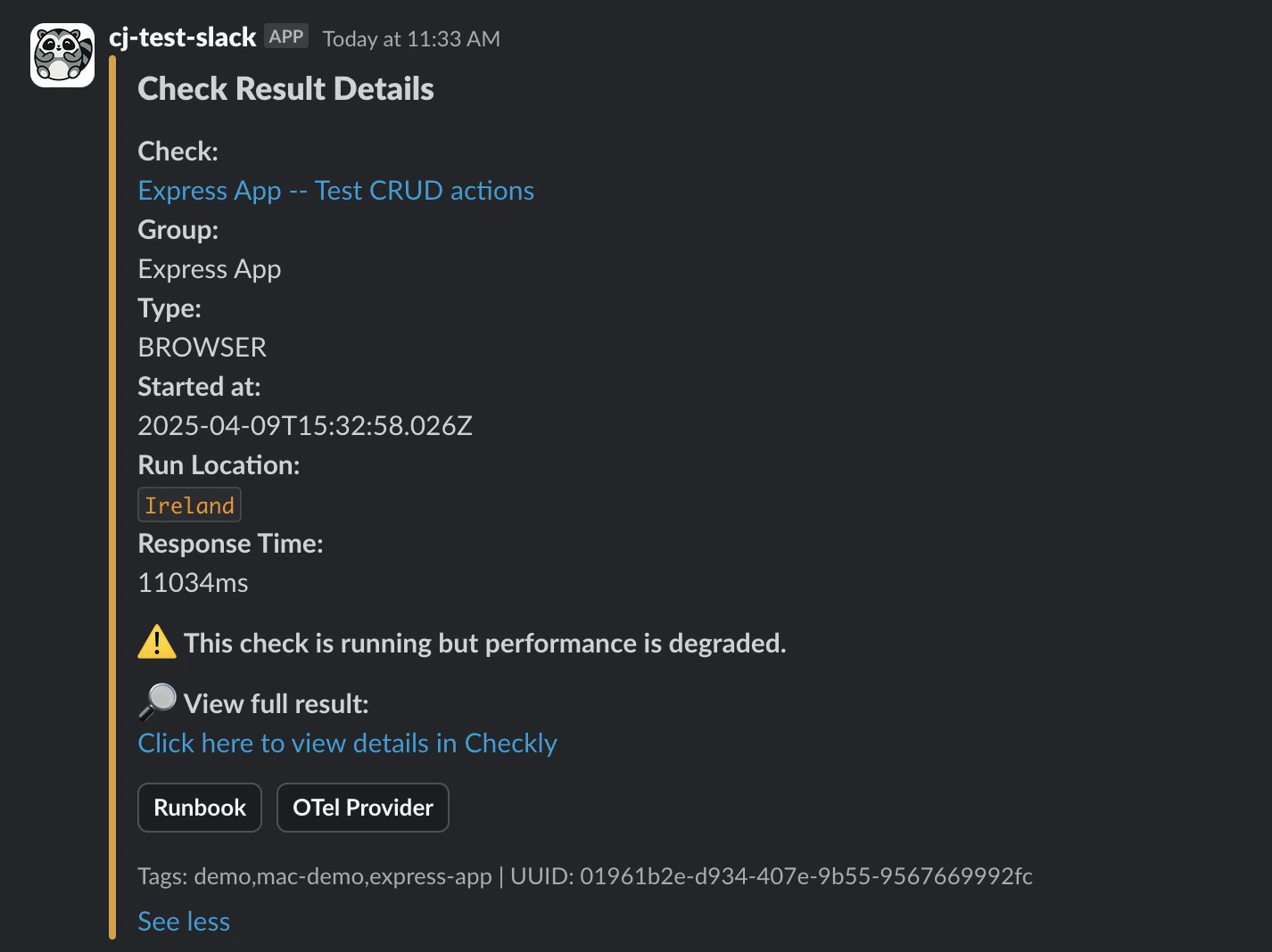 A customized slack message showing a degraded alert