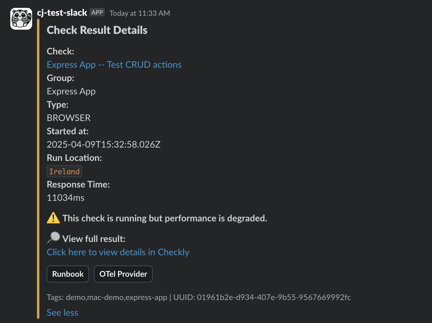 A customized slack message showing a degraded alert