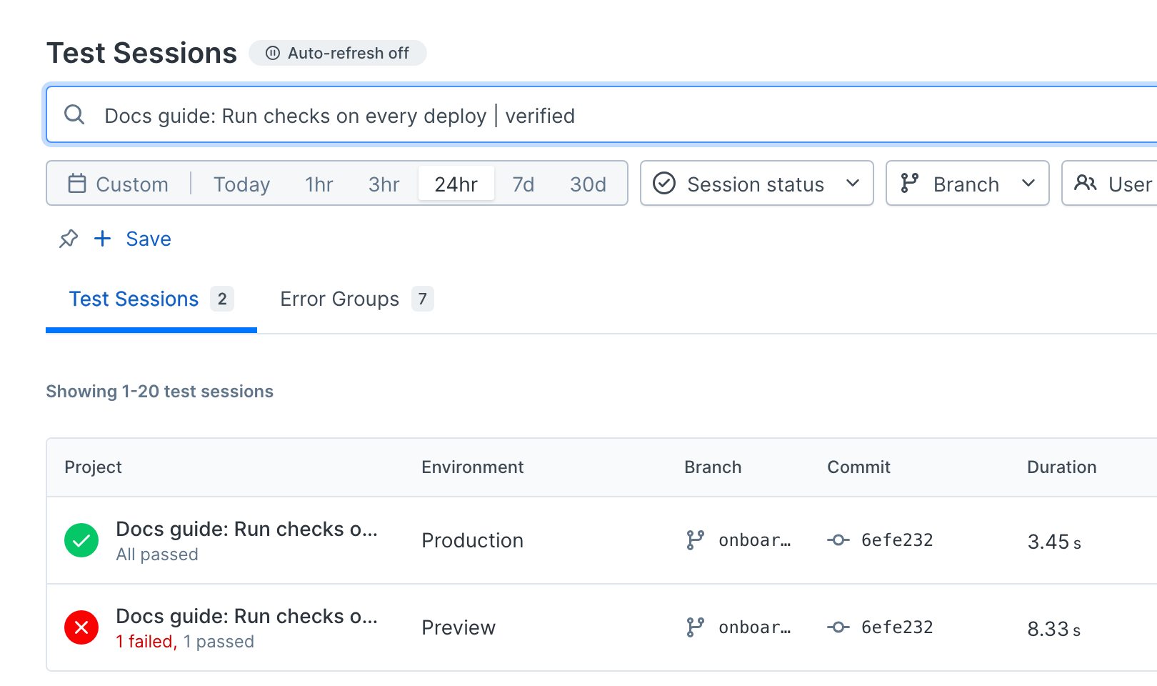 Test sessions list showing the failed Preview run and passing Production run with their branch and commit