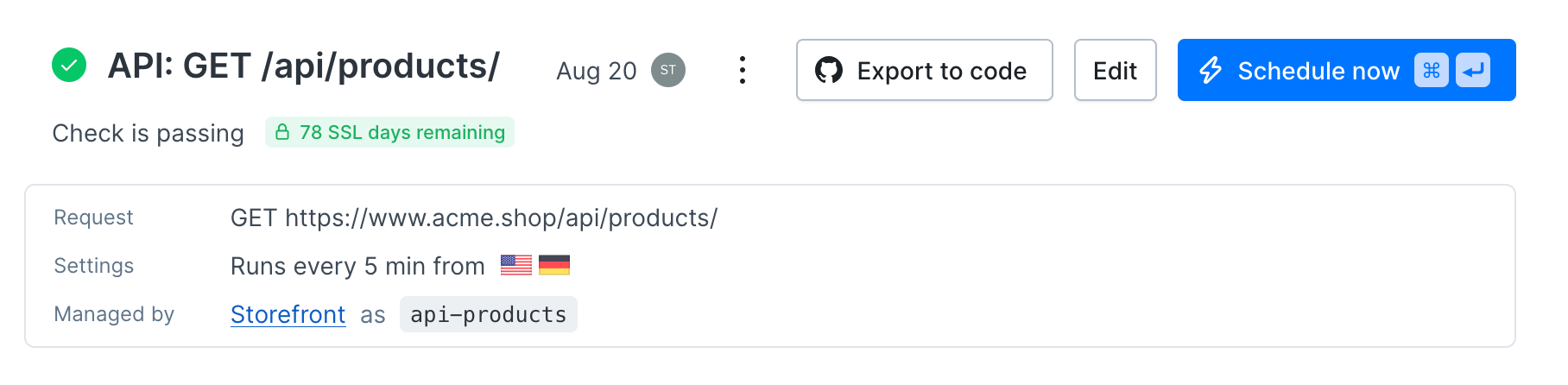 API check detail page in the Checkly UI with a Managed by row linking to the Storefront project and showing the logical ID api-products