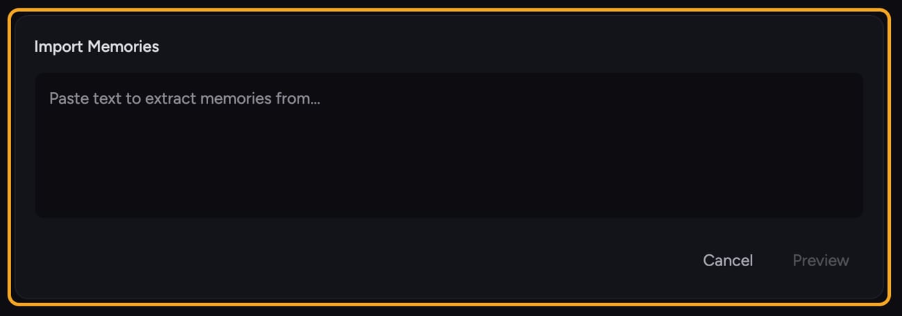 The Import Memories panel with a box to paste text and a Preview button