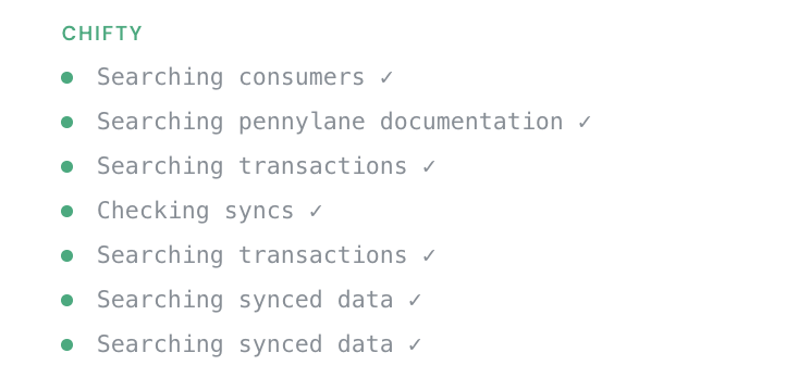 The steps Chifty takes while diagnosing a sync: searching consumers, reading the documentation, checking transactions, syncs and synced data