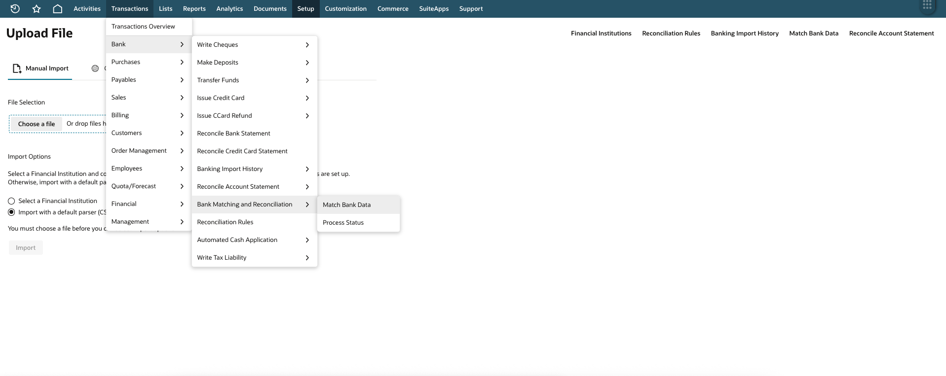 The NetSuite Transactions menu opened on Bank, Bank Matching and Reconciliation, Match Bank Data