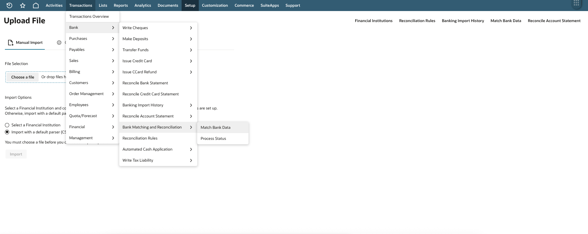 The NetSuite Transactions menu opened on Bank, Bank Matching and Reconciliation, Match Bank Data