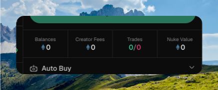 Token trade sidebar totals showing Balances 0, Creator Fees 0, Trades 0/0, and Nuke Value 0, with Auto Buy below