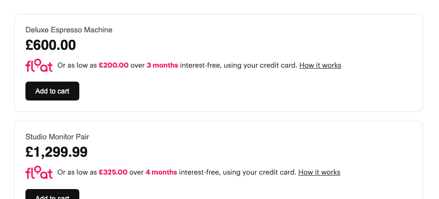 Two product cards, each showing the Float logo and 'Or as low as £200.00 over 3 months interest-free' and '£325.00 over 4 months' respectively