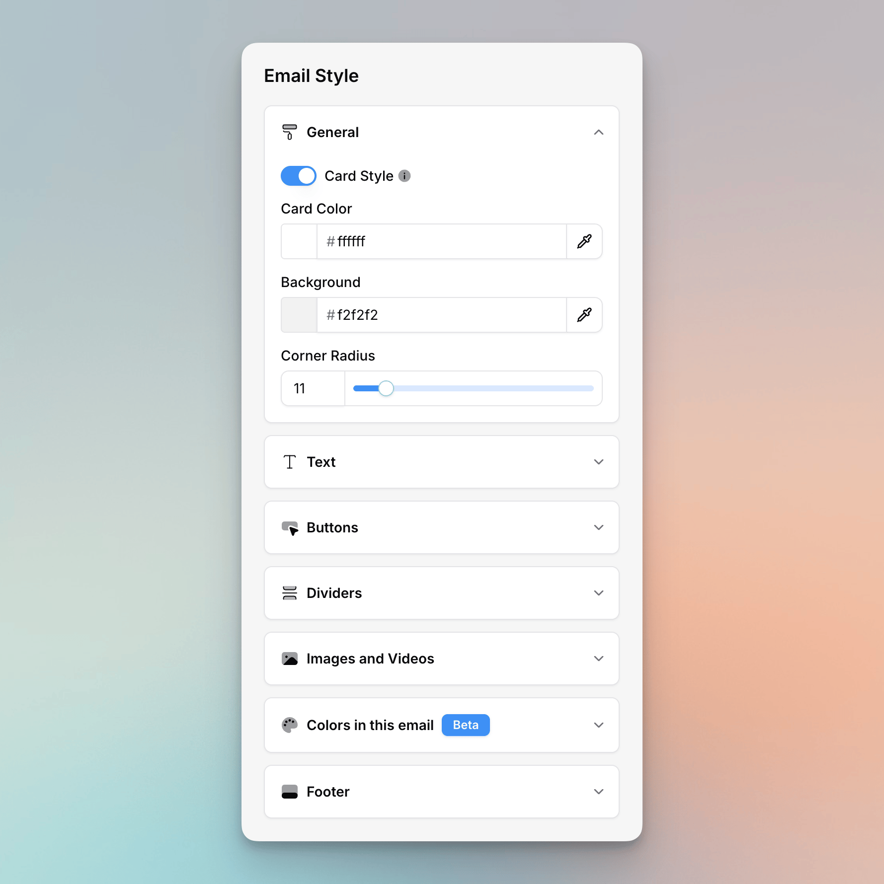 Email Style panel showing General, Text, Buttons, Dividers, Images and Videos, Colors, and Footer sections