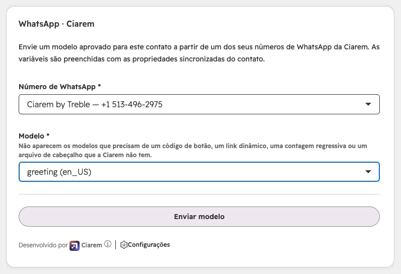 O cartão WhatsApp · Ciarem em um contato do HubSpot, com o número de WhatsApp e o modelo escolhidos e o botão Enviar modelo