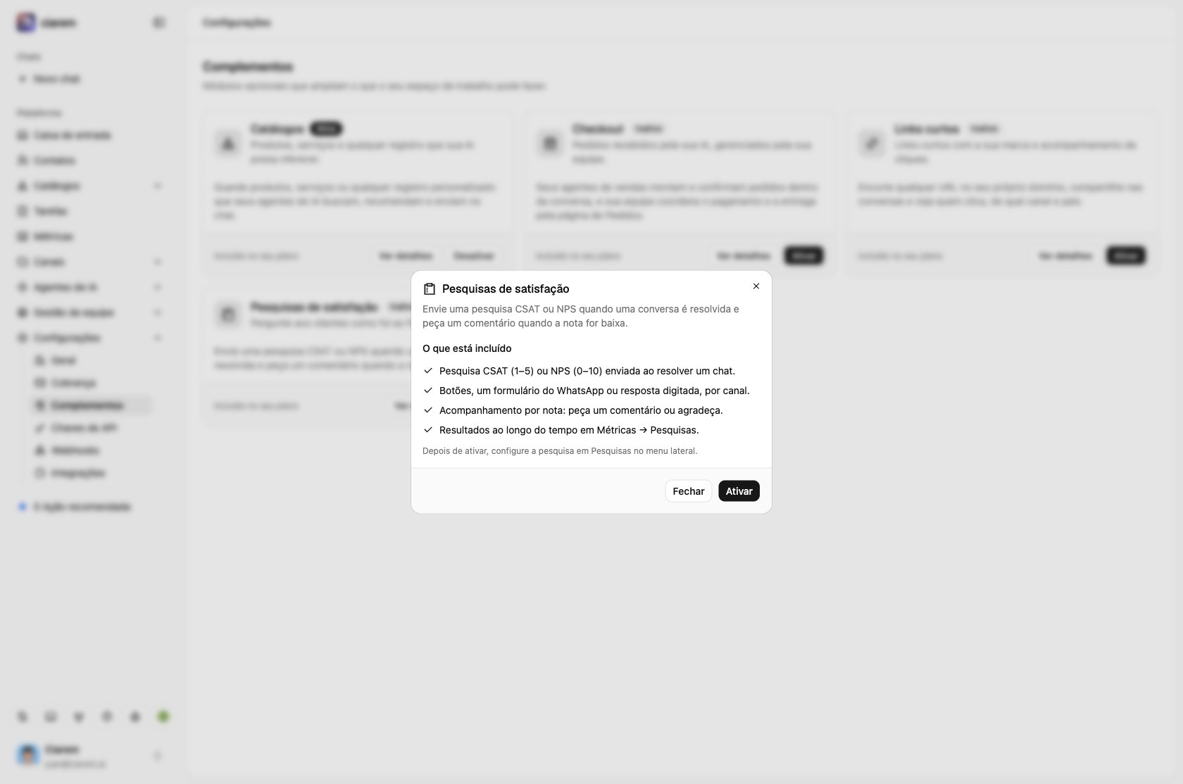 Os detalhes de Pesquisas de satisfação: o que o complemento inclui, com Fechar e Ativar