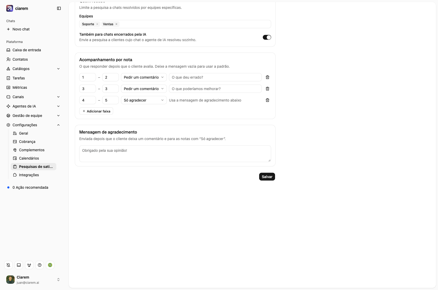 Acompanhamento por nota: pedir um comentário em 1–2 e 3, só agradecer em 4–5, e a mensagem de agradecimento abaixo