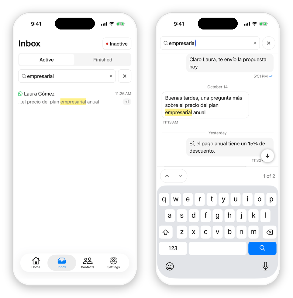A search result in the Inbox list with the matching message highlighted and a +1 badge, and the chat opened from it with the search in place of the header, on 1 of 2, and the arrows above the keyboard