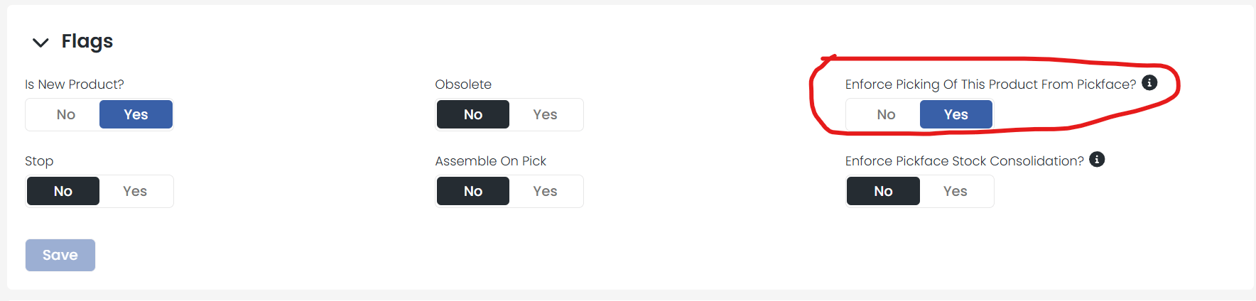 Enforce Picking from Pickface flag in the product Flags section