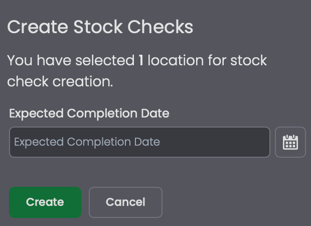 Create Stock Checks dialog with an Expected Completion Date field and Create button