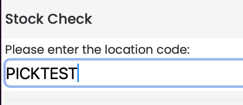 HHD prompt to enter the location code, with PICKTEST entered
