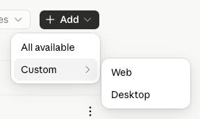 The Add menu showing Custom, then Web and Desktop options