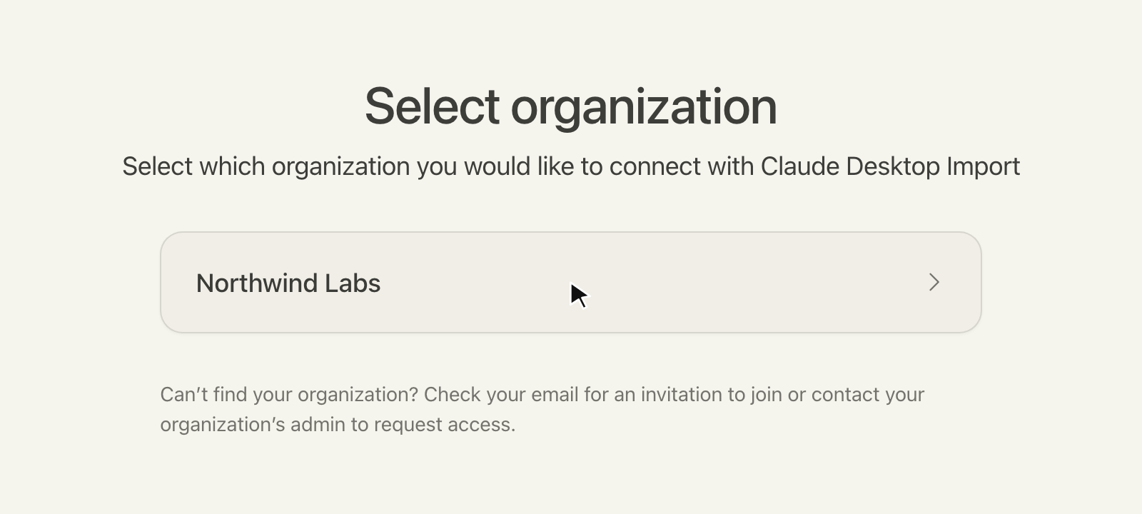 claude.ai organization selector titled Select organization, listing one organization.