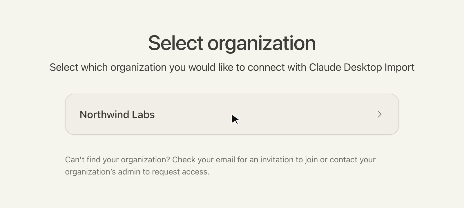 claude.ai organization selector titled Select organization, listing one organization.