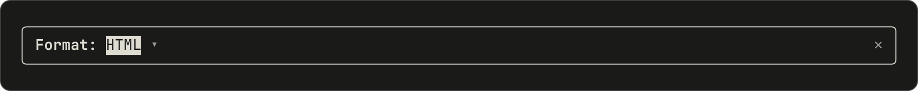 The picker closed again, now showing HTML as the current option.