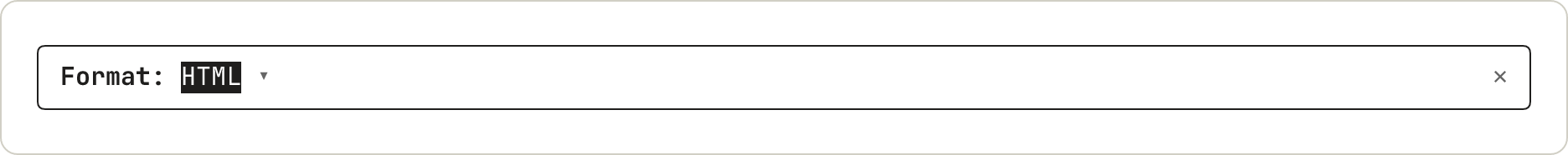 The picker closed again, now showing HTML as the current option.
