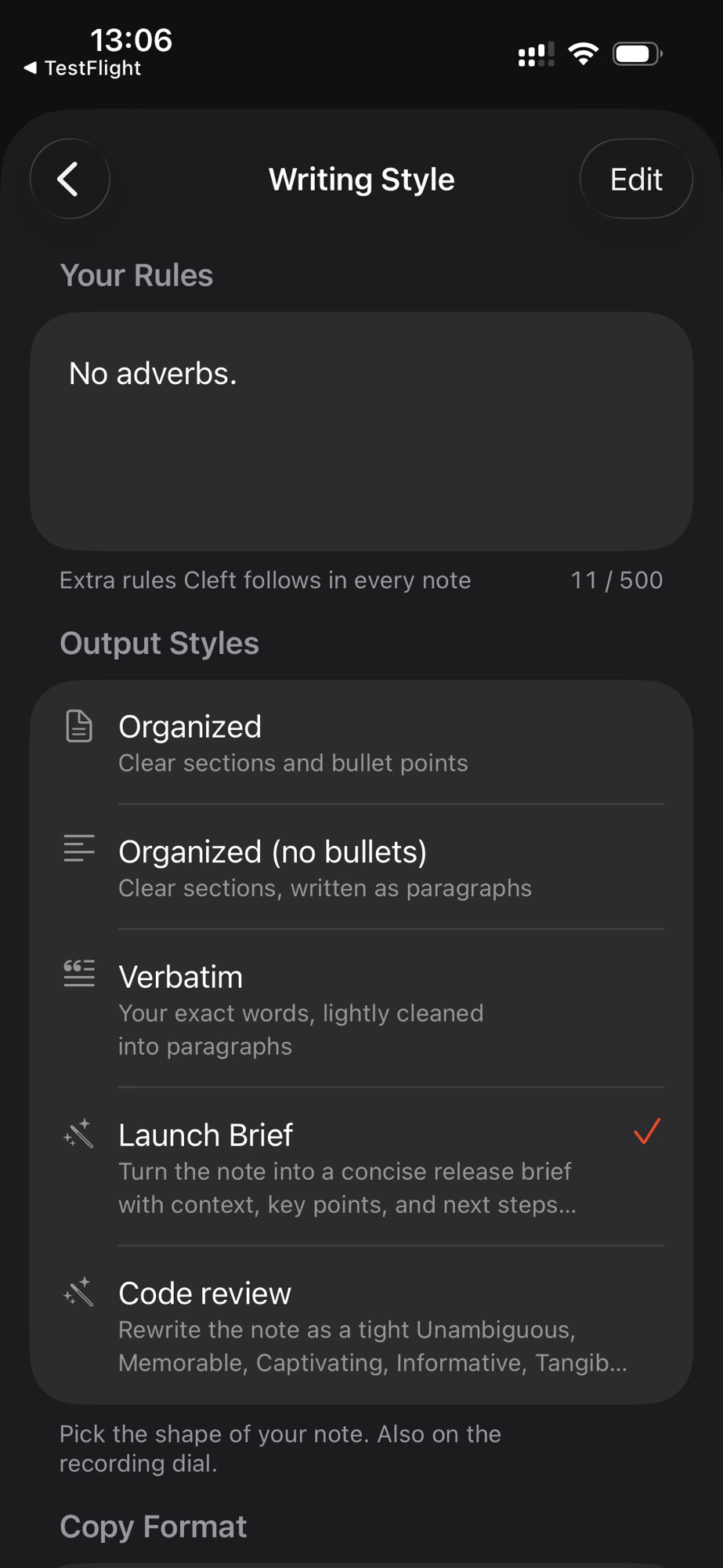 Cleft's Writing Style settings on iPhone in dark mode. A Your Rules box reads No adverbs with an 11 of 500 character count, above an Output Styles list of Organized, Organized (no bullets), Verbatim, Launch Brief, and Code review.