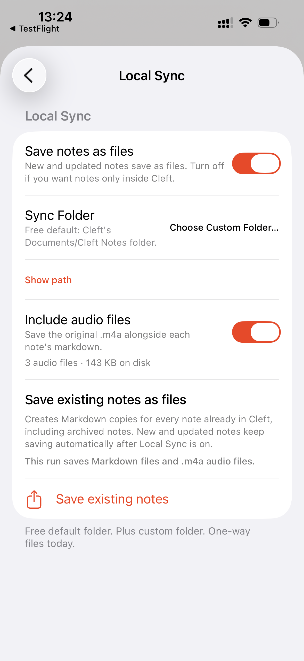 Cleft's Local Sync settings on iPhone. Save notes as files is on, Sync Folder shows a custom folder option, Include audio files is on, and Save existing notes is available.