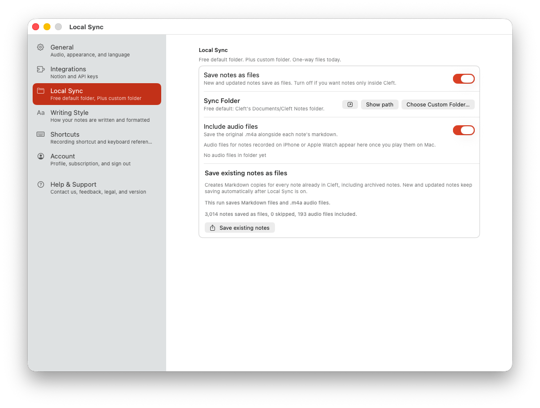 Cleft's Local Sync settings on Mac. Save notes as files is on, Sync Folder shows Show path and Choose Custom Folder controls, Include audio files is on, and Save existing notes is available.