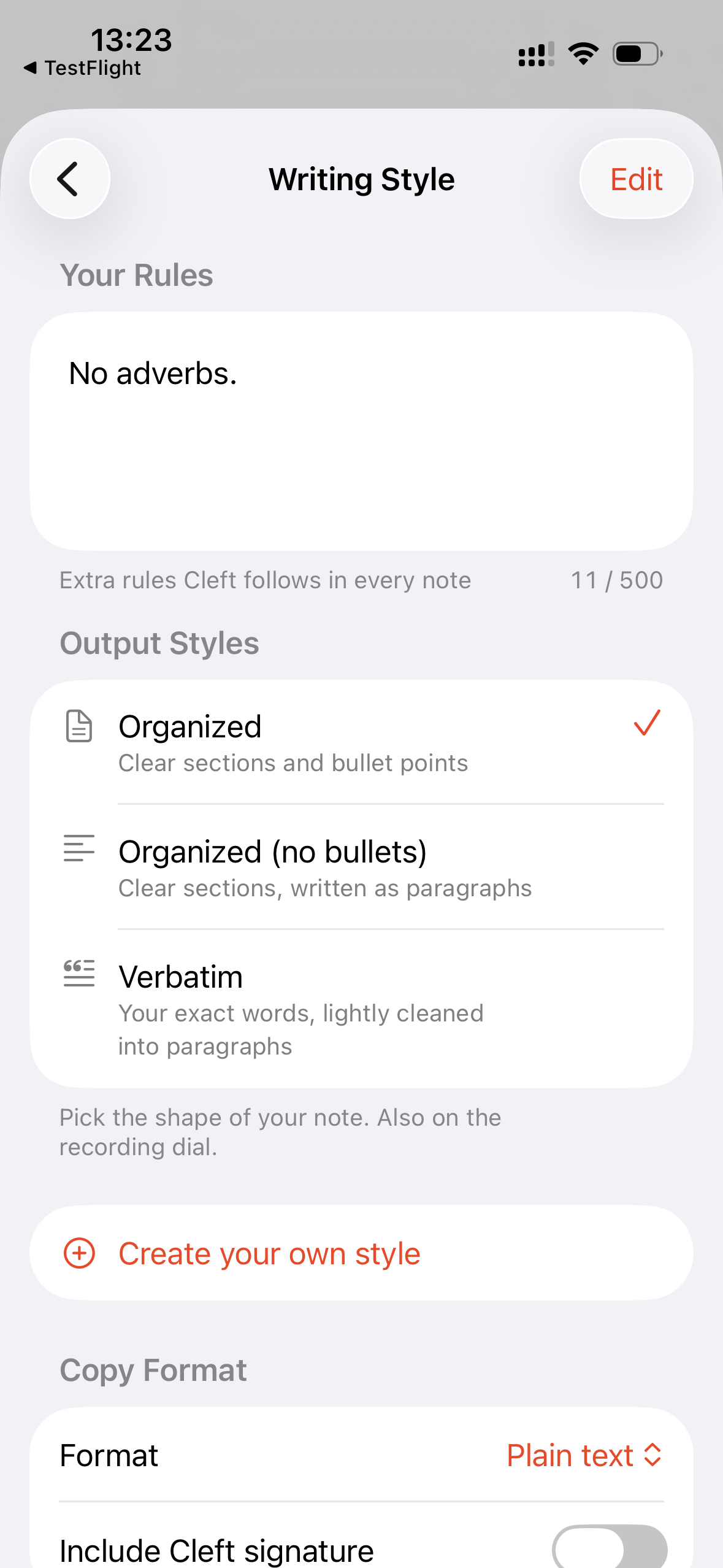 Cleft's Writing Style settings on iPhone. A Your Rules box reads No adverbs with an 11 of 500 character count, above an Output Styles list of Organized, Organized (no bullets), Verbatim, Launch Brief, and Code review.