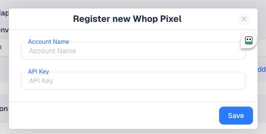 The Register new Whop Pixel dialog with Account Name and API Key