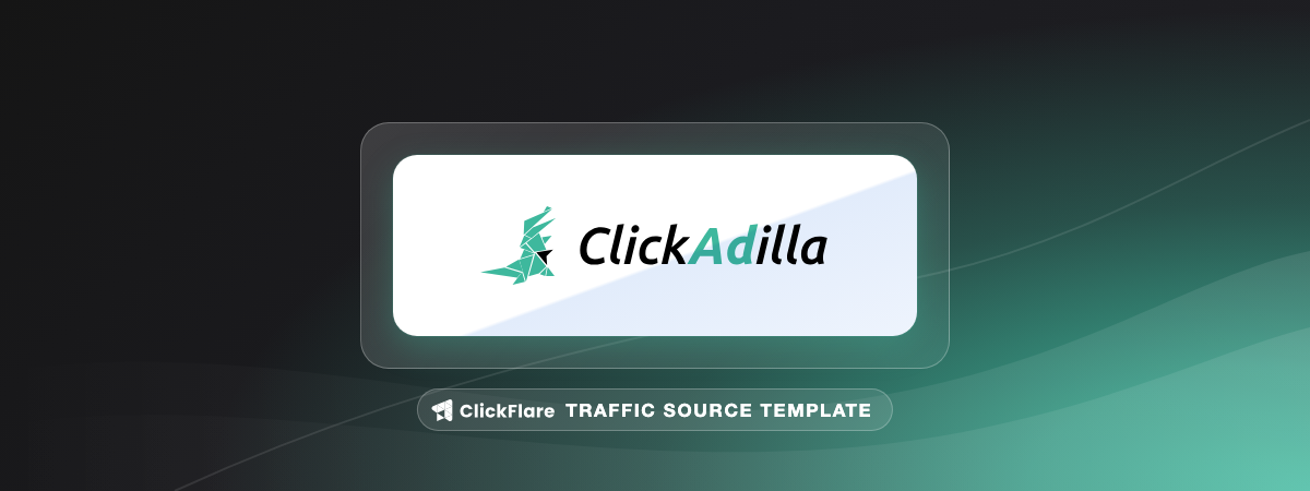 ClickAdilla traffic source template