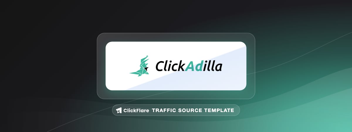 ClickAdilla traffic source template