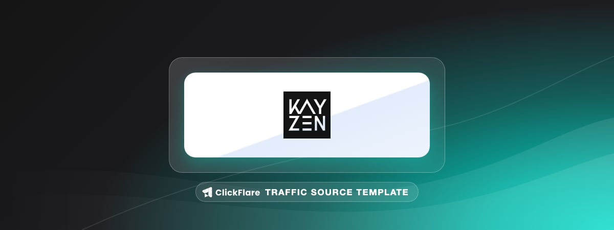 Kayzen traffic source template