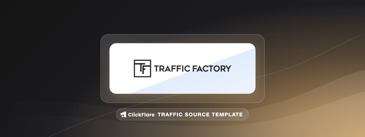 TrafficFactory traffic source template