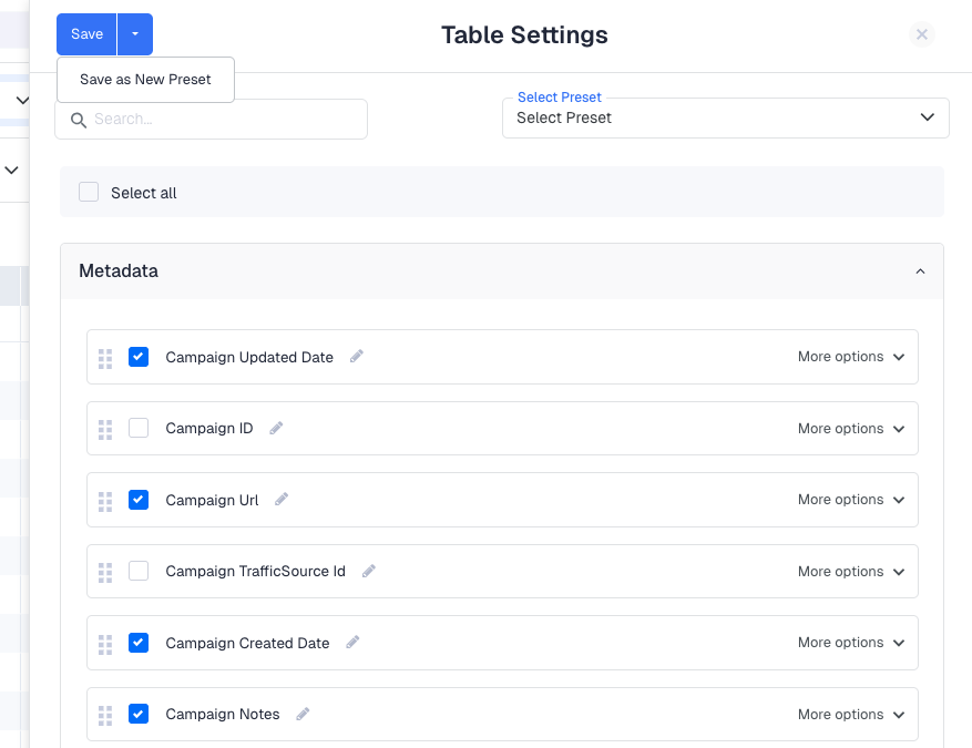 Click Save when you are done. Your column configuration is saved per table view and persists between sessions