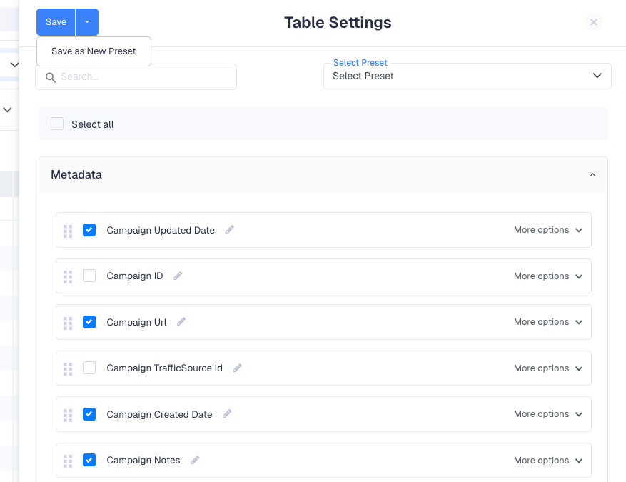 Click Save when you are done. Your column configuration is saved per table view and persists between sessions