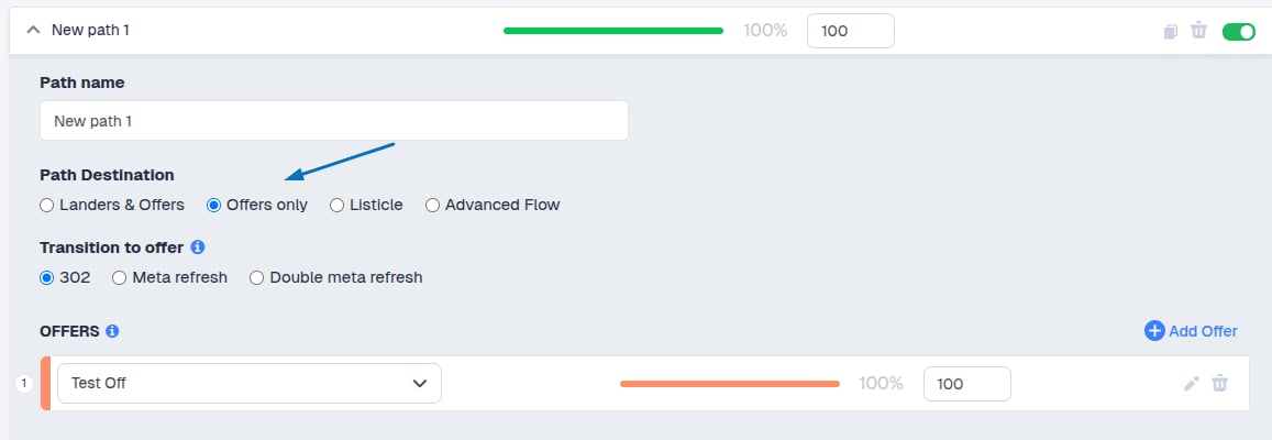 In the Destination section, create a path and select Offers Only as the path type