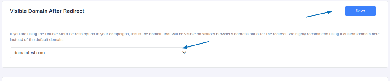 Go to Settings Domains Visible Domain After Redirect and select one of your tracking domains to display during the…