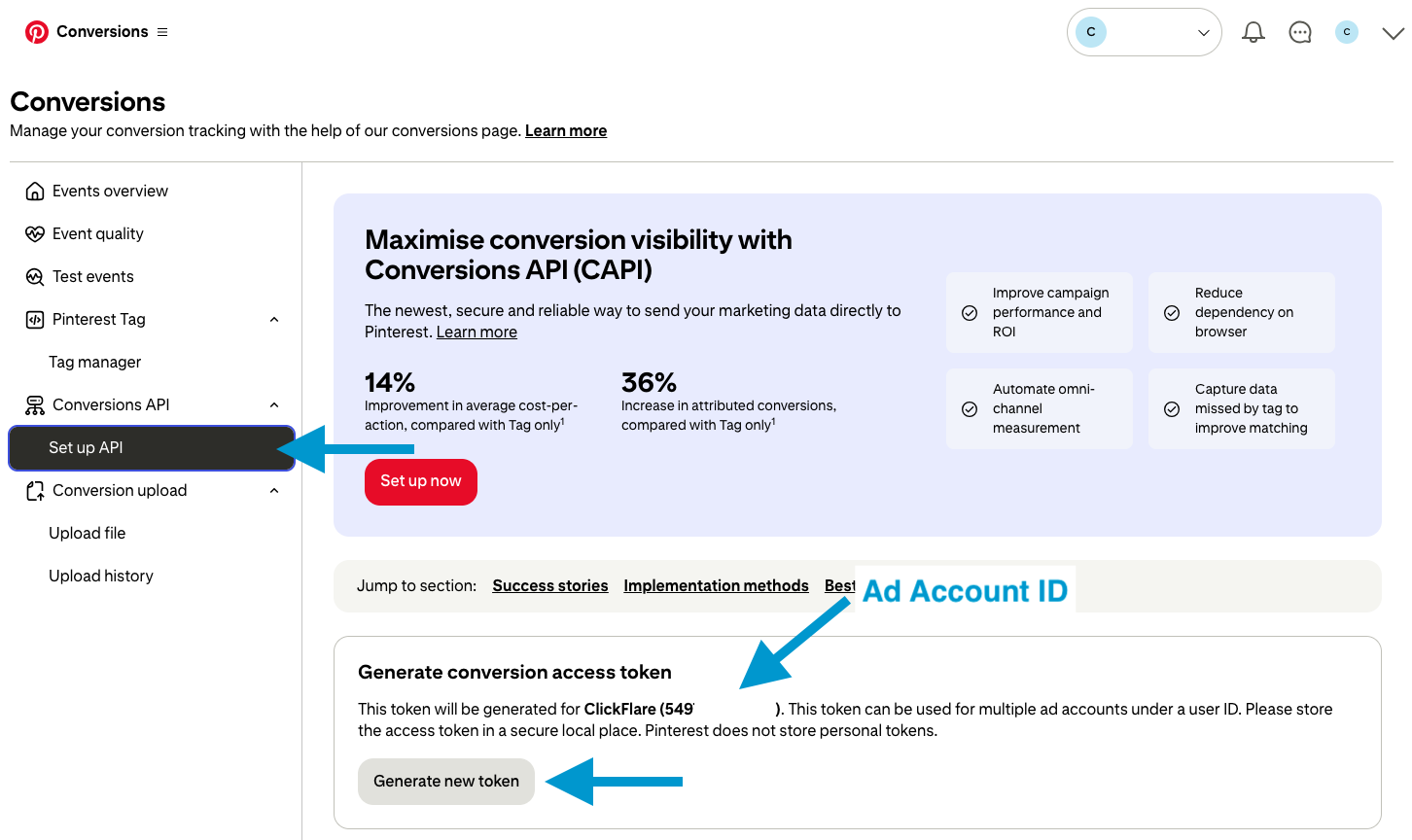 You will use both the Ad Account ID and Conversion Token in your ClickFlare integration