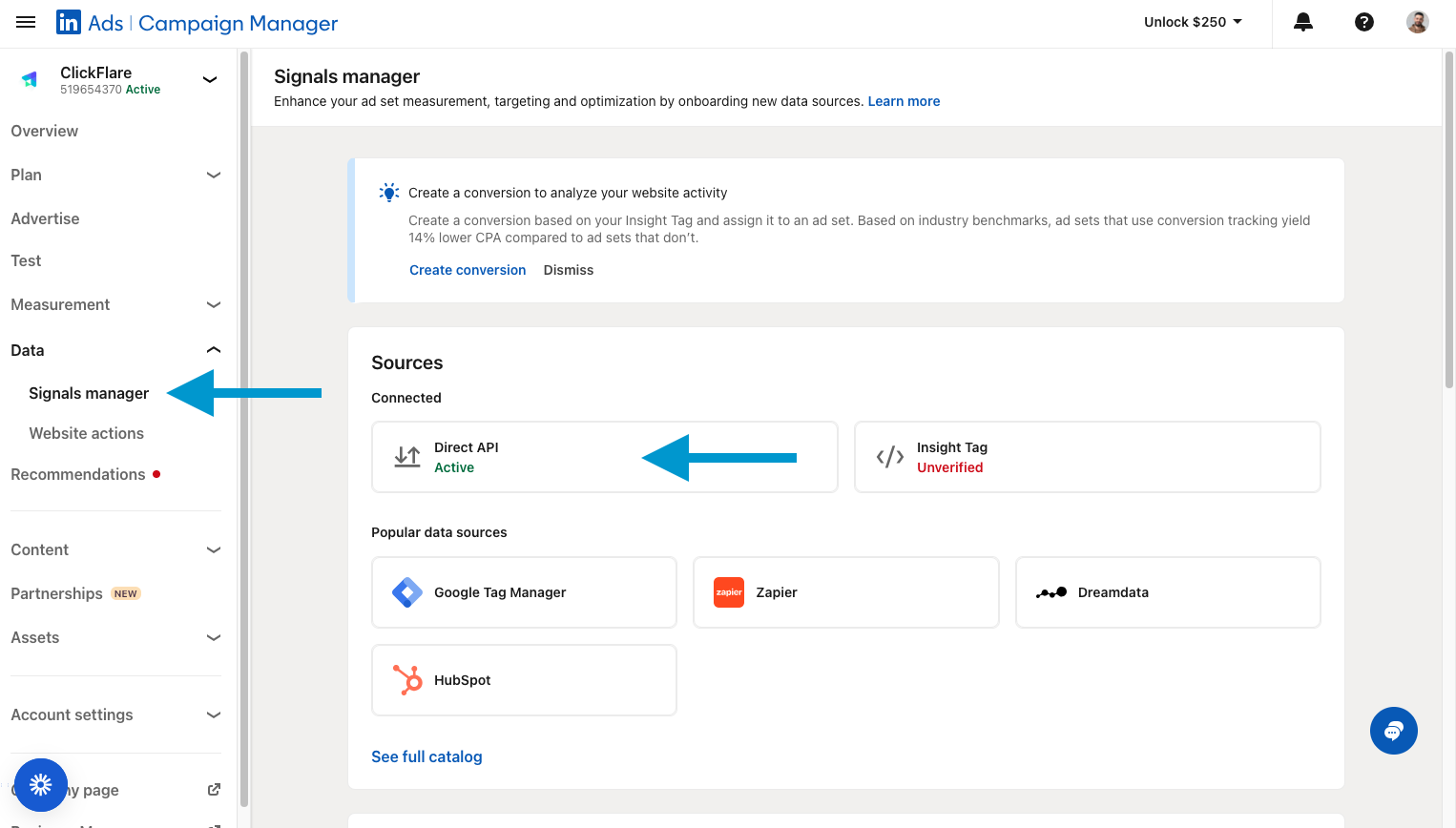 In LinkedIn Campaign Manager, click Data in the left-hand menu, then click Signals manager