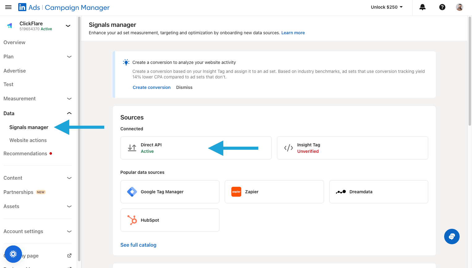 In LinkedIn Campaign Manager, click Data in the left-hand menu, then click Signals manager
