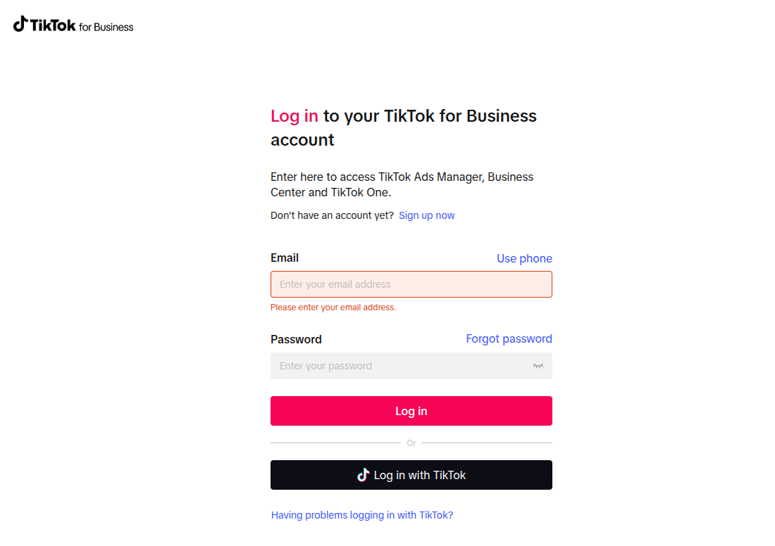 If not, then click the “Sign in with TikTok '' button. You’ll be redirected to the TikTok for Business page. Log in to…