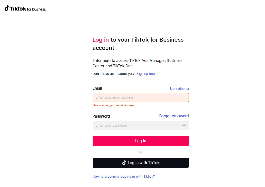 If not, then click the “Sign in with TikTok '' button. You’ll be redirected to the TikTok for Business page. Log in to…