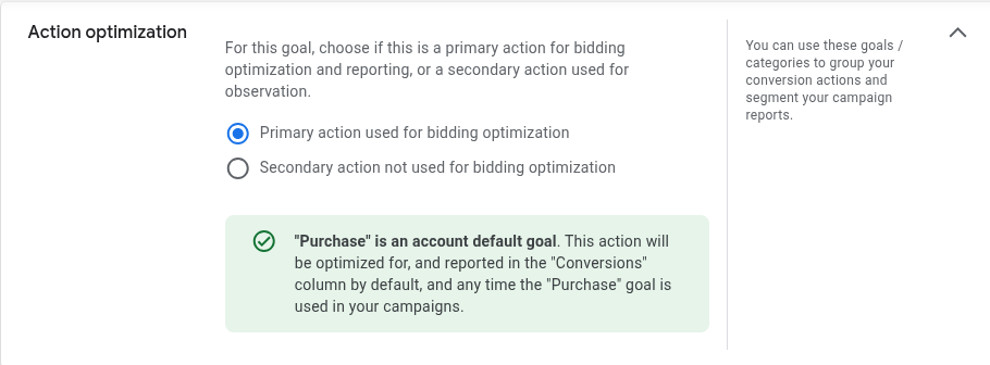 If you click on Action optimization options, you can choose if this is a primary or secondary goal. This is very…