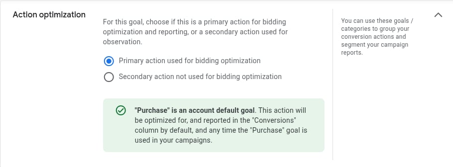 If you click on Action optimization options, you can choose if this is a primary or secondary goal. This is very…