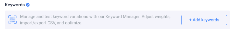 By clicking the three-dot menu in the Keywords section, you'll see the "Use keyword manager" option appear, recommended… (2)