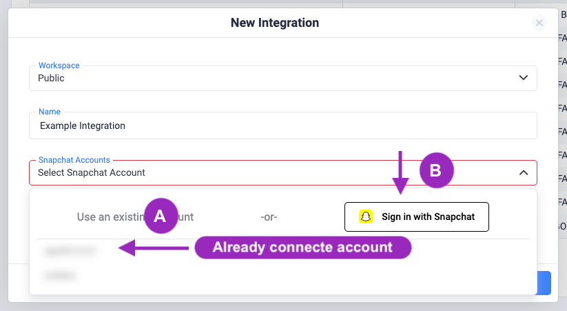 A. If you already have a Snapchat account connected to ClickFlare, you should see it under "Use an existing Account"