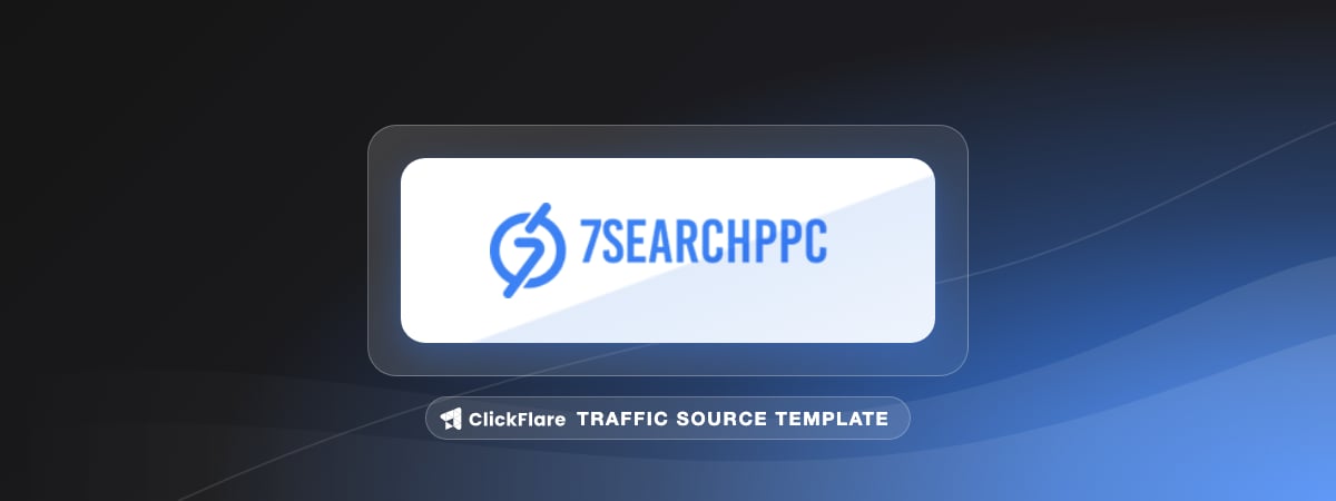 7SearchPPC traffic source template