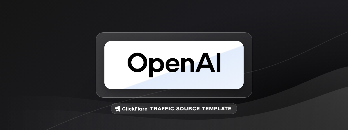 ChatGPT Ads traffic source template