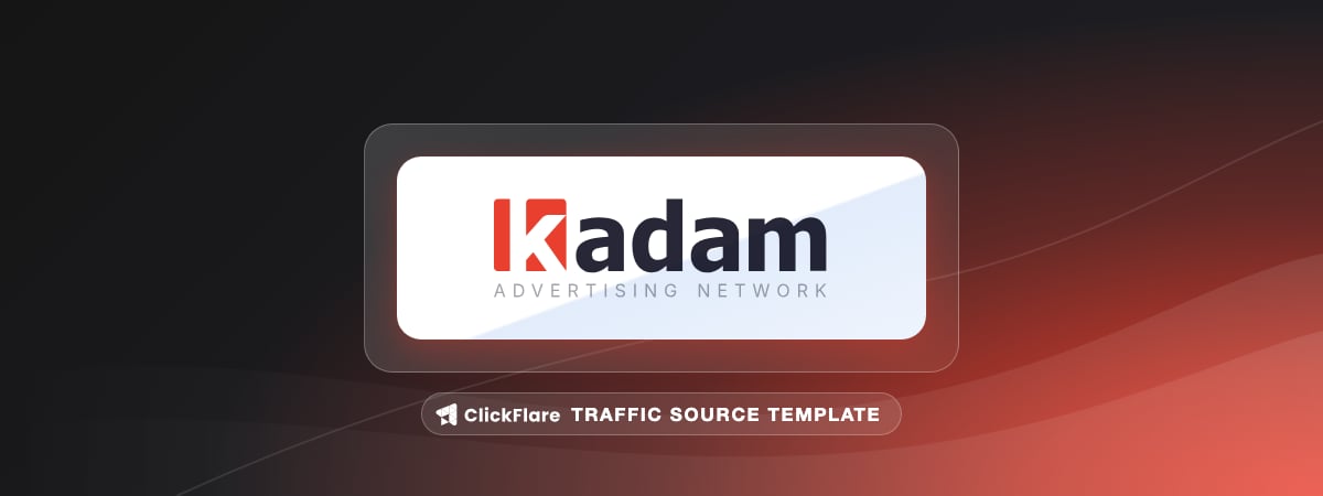 Kadam traffic source template