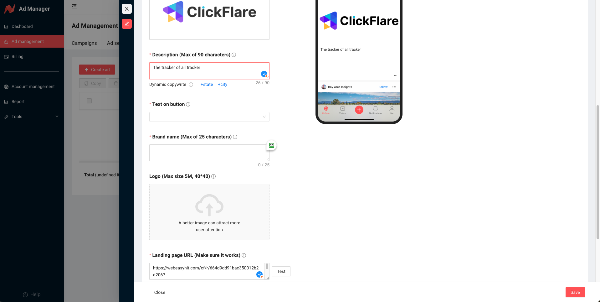 Configure your ad settings, paste the ClickFlare campaign URL into the Landing Page URL field, and click Save