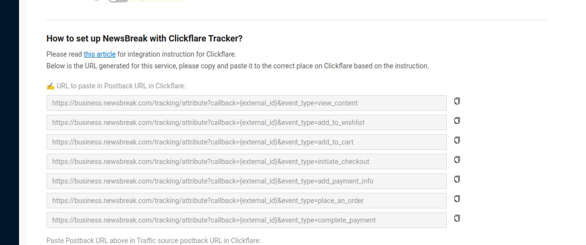 In the “How to set up NewsBreak with ClickFlare Tracker” section, copy the URLs provided there. These are your Traffic…